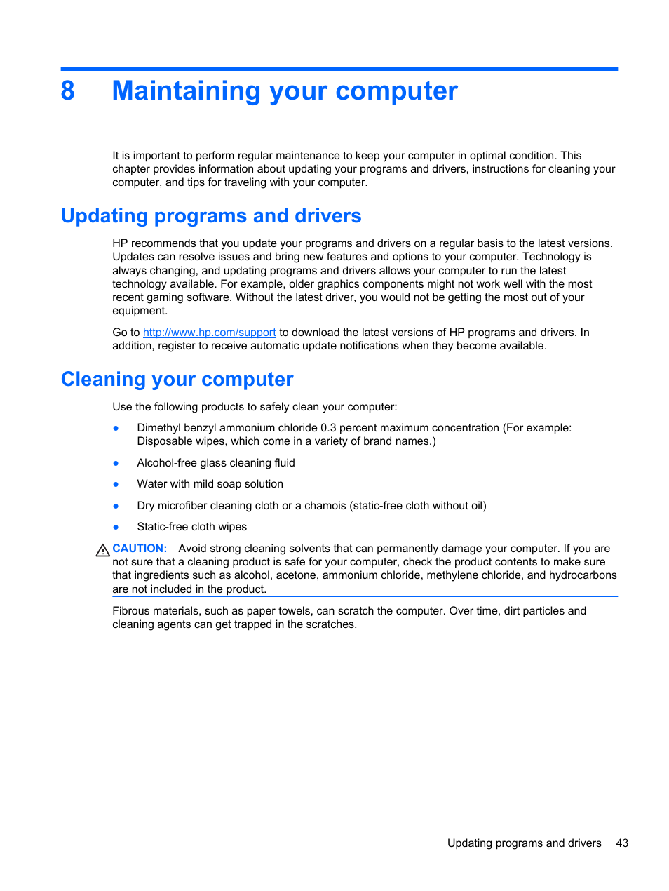 Maintaining your computer, Updating programs and drivers, Cleaning your computer | 8 maintaining your computer, 8maintaining your computer | HP Spectre 13 Pro-Notebook PC User Manual | Page 53 / 80