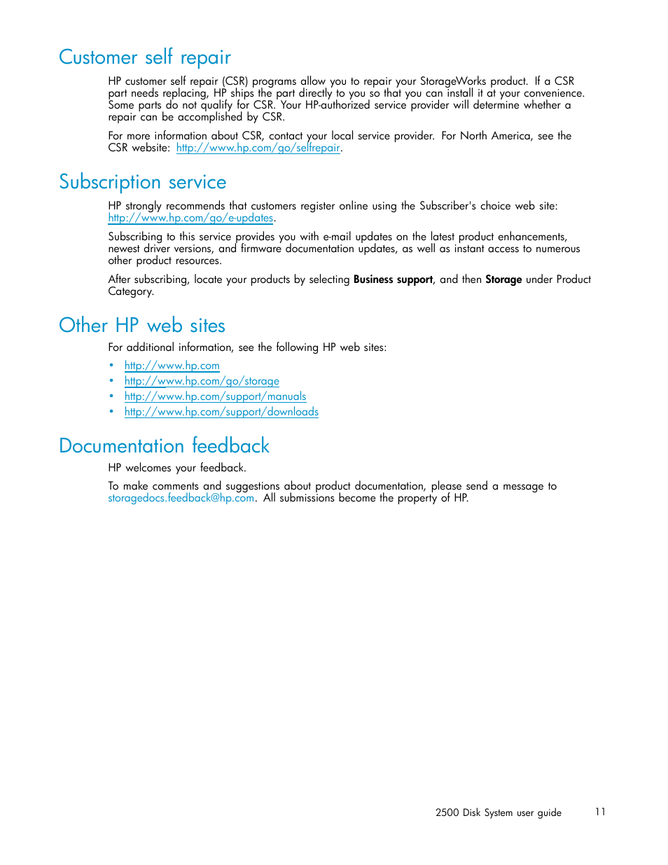 Customer self repair, Subscription service, Other hp web sites | Documentation feedback | HP StorageWorks 2500 Disk System User Manual | Page 11 / 89