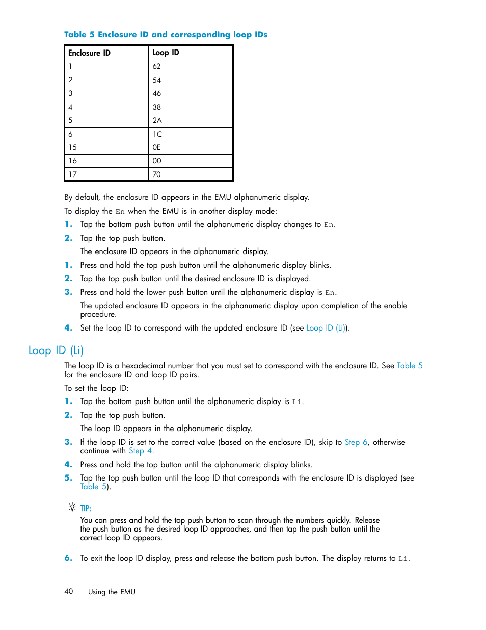 Loop id (li), Enclosure id and corresponding loop ids, Table 5 | HP StorageWorks 2500 Disk System User Manual | Page 40 / 89