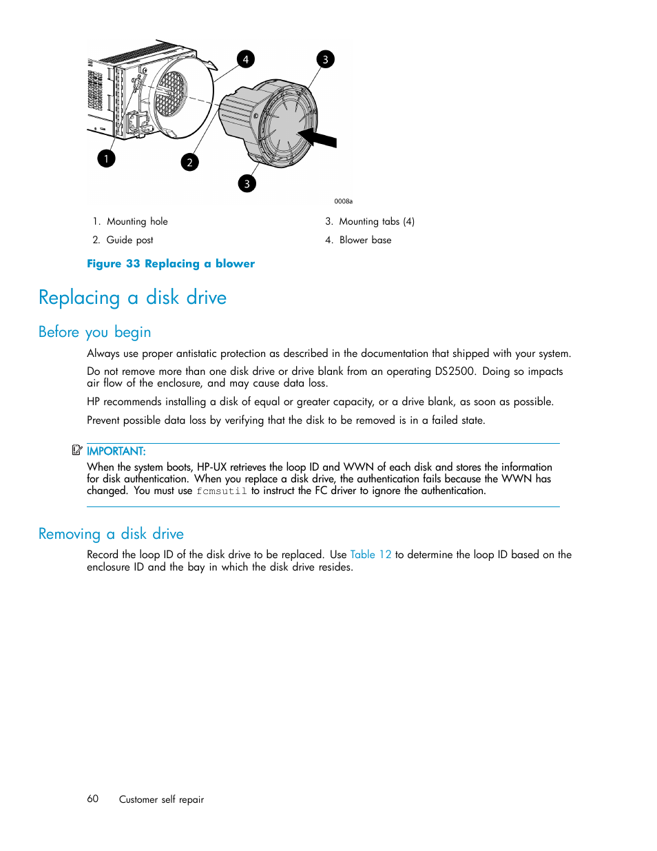 Replacing a disk drive, Before you begin, Removing a disk drive | Replacing a blower, Figure 33 | HP StorageWorks 2500 Disk System User Manual | Page 60 / 89