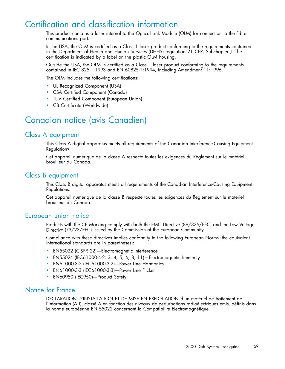 Certification and classification information, Canadian notice (avis canadien), Class a equipment | Class b equipment, European union notice, Notice for france | HP StorageWorks 2500 Disk System User Manual | Page 69 / 89