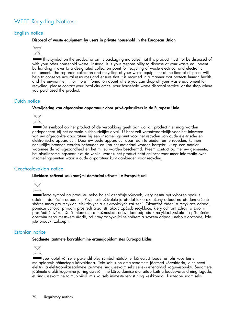 Weee recycling notices, English notice, Dutch notice | Czechoslovakian notice, Estonian notice | HP StorageWorks 2500 Disk System User Manual | Page 70 / 89