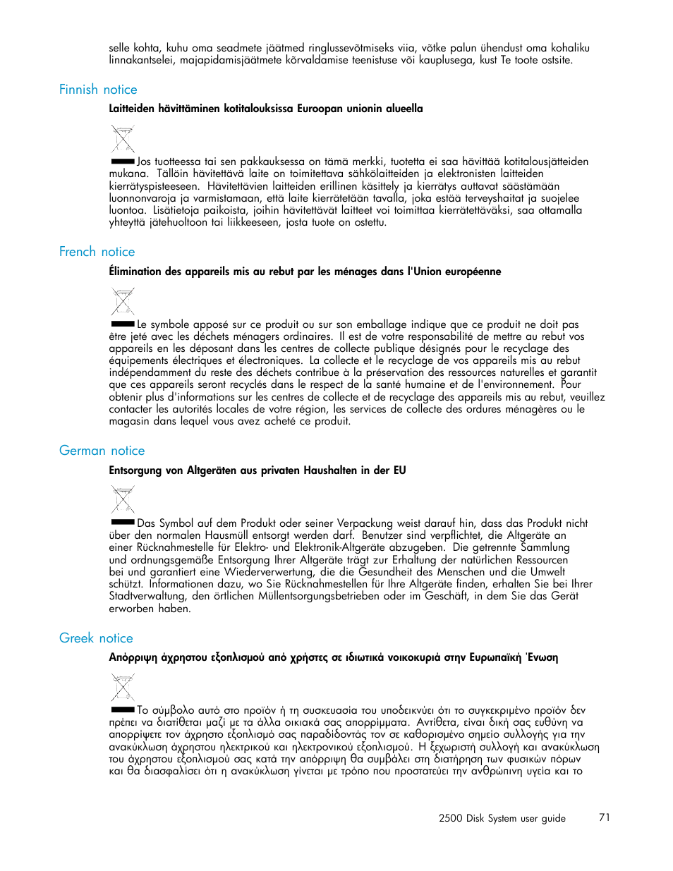 Finnish notice, French notice, German notice | Greek notice | HP StorageWorks 2500 Disk System User Manual | Page 71 / 89