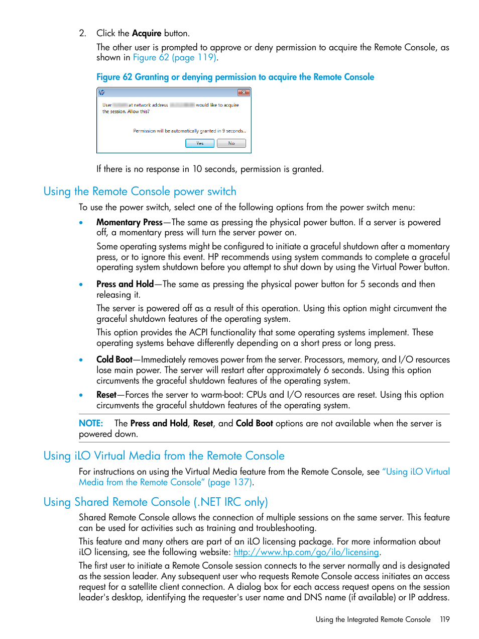 Using the remote console power switch, Using ilo virtual media from the remote console, Using shared remote console (.net irc only) | HP Integrated Lights-Out 3 User Manual | Page 119 / 256