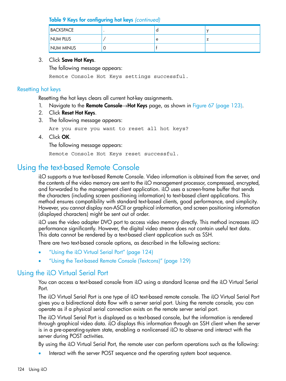 Resetting hot keys, Using the text-based remote console, Using the ilo virtual serial port | HP Integrated Lights-Out 3 User Manual | Page 124 / 256