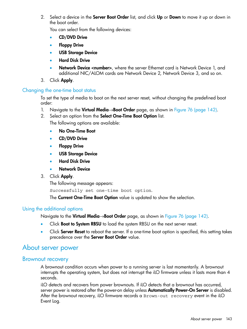 Changing the one-time boot status, Using the additional options, About server power | Brownout recovery | HP Integrated Lights-Out 3 User Manual | Page 143 / 256