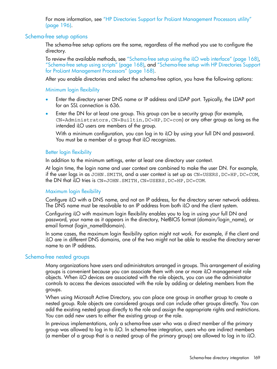 Schema-free setup options, Minimum login flexibility, Better login flexibility | Maximum login flexibility, Schema-free nested groups | HP Integrated Lights-Out 3 User Manual | Page 169 / 256