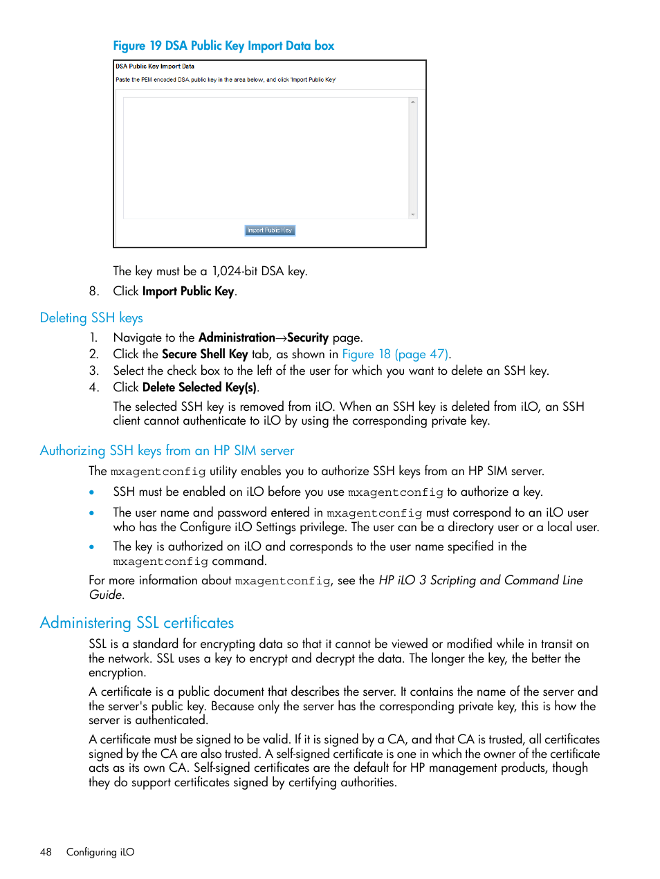Deleting ssh keys, Authorizing ssh keys from an hp sim server, Administering ssl certificates | Administering ssl | HP Integrated Lights-Out 3 User Manual | Page 48 / 256