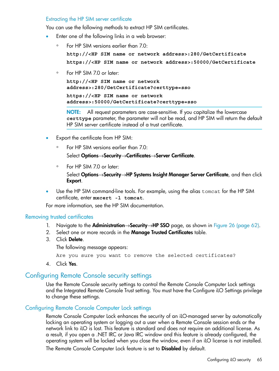 Extracting the hp sim server certificate, Removing trusted certificates, Configuring remote console security settings | Configuring remote console computer lock settings | HP Integrated Lights-Out 3 User Manual | Page 65 / 256