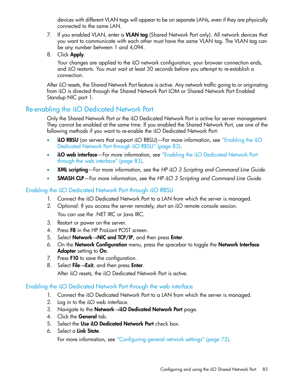 Re-enabling the ilo dedicated network port | HP Integrated Lights-Out 3 User Manual | Page 83 / 256