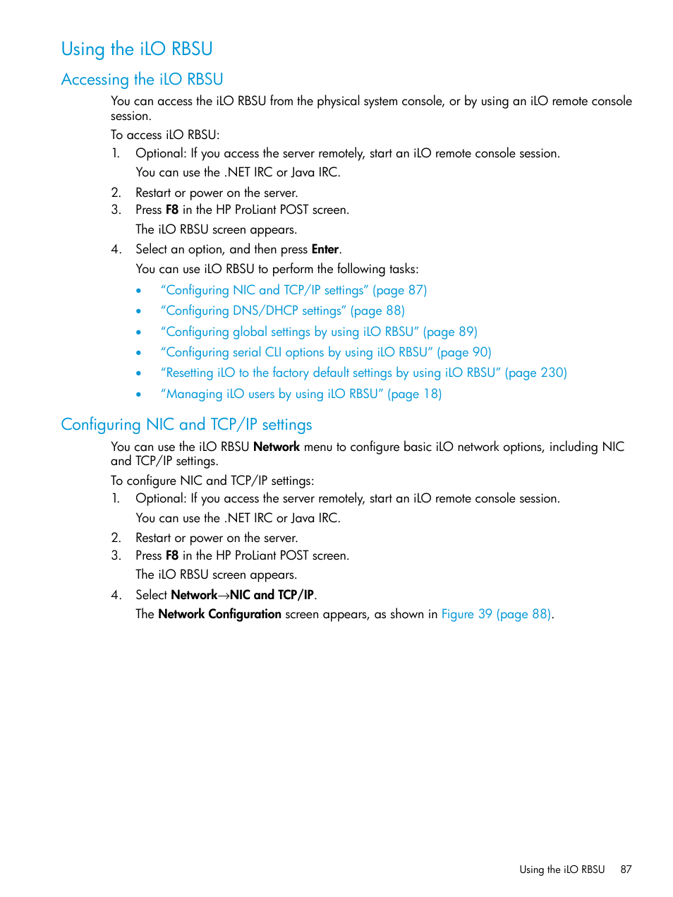 Using the ilo rbsu, Accessing the ilo rbsu, Configuring nic and tcp/ip settings | Using the, Using | HP Integrated Lights-Out 3 User Manual | Page 87 / 256