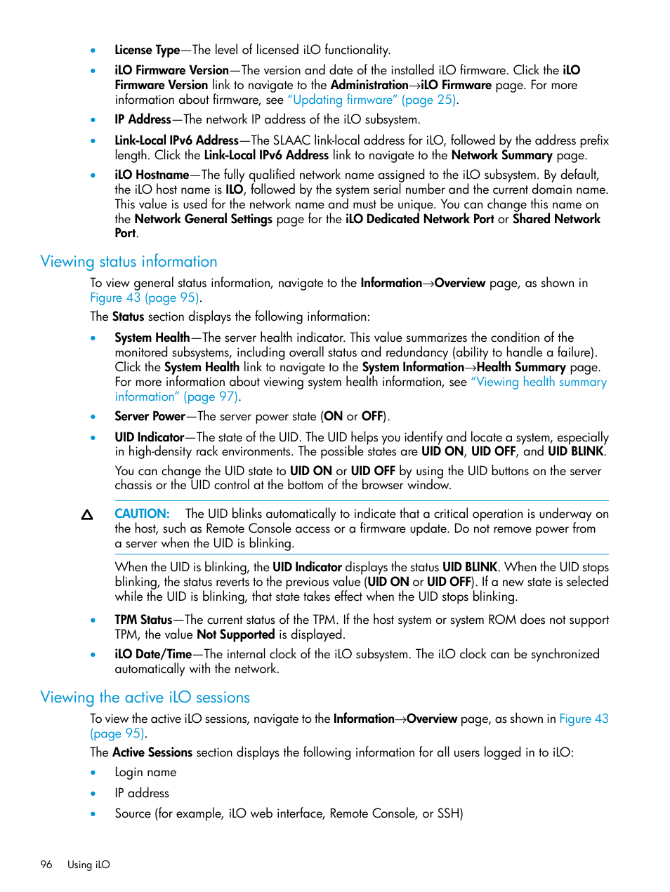 Viewing status information, Viewing the active ilo sessions | HP Integrated Lights-Out 3 User Manual | Page 96 / 256