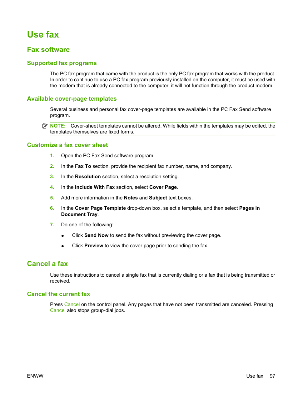 Use fax, Fax software, Supported fax programs | Customize a fax cover sheet, Cancel a fax, Cancel the current fax | HP LaserJet M1319f Multifunction Printer User Manual | Page 107 / 212