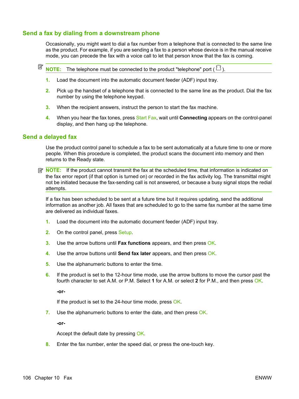 Send a fax by dialing from a downstream phone, Send a delayed fax | HP LaserJet M1319f Multifunction Printer User Manual | Page 116 / 212