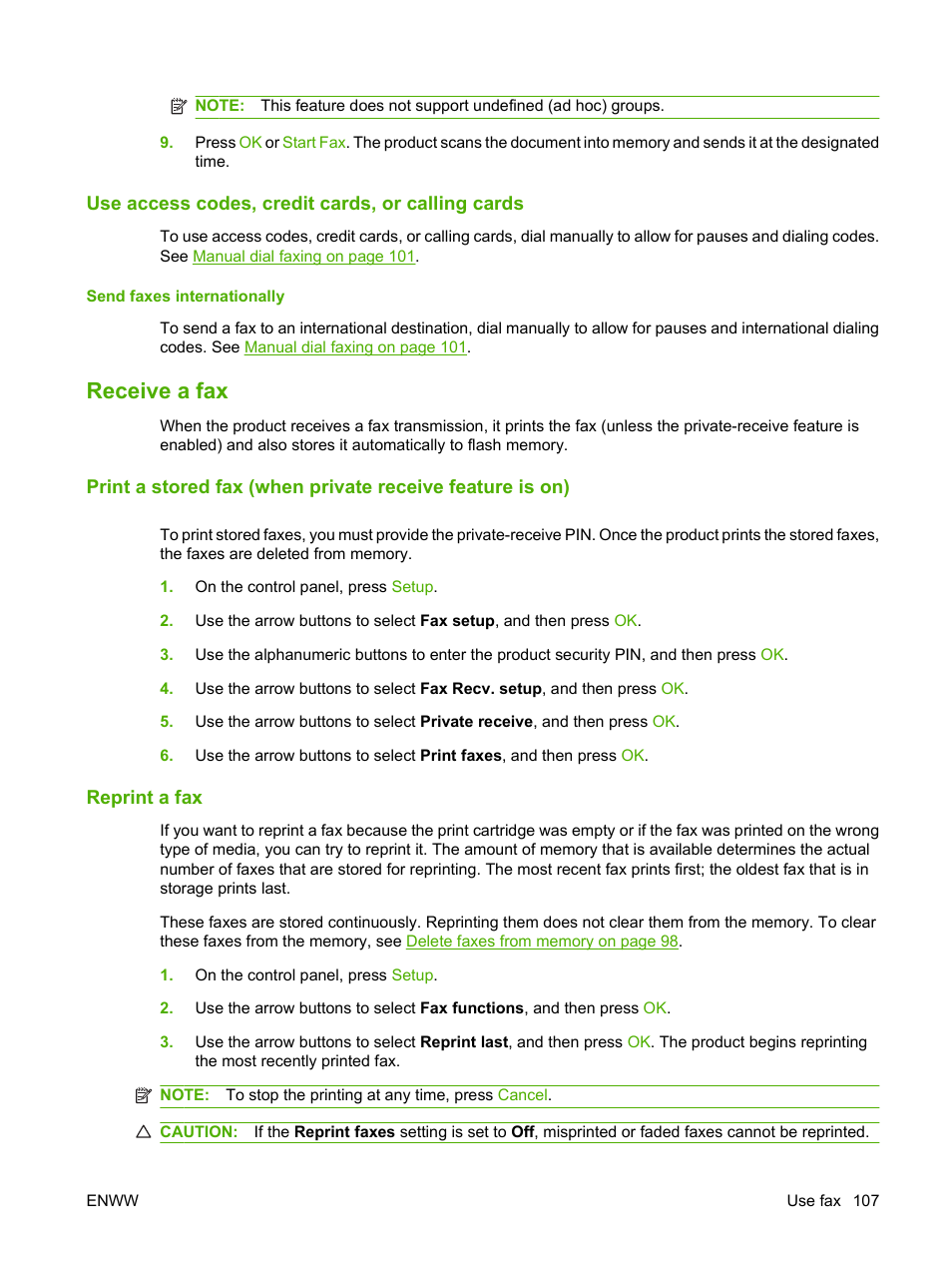 Use access codes, credit cards, or calling cards, Send faxes internationally, Receive a fax | Reprint a fax | HP LaserJet M1319f Multifunction Printer User Manual | Page 117 / 212