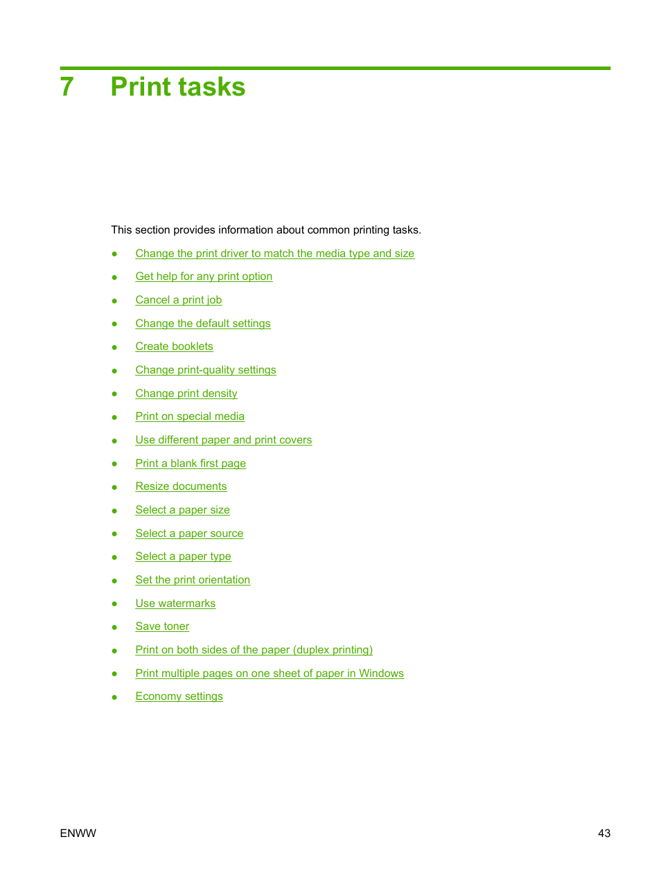 Print tasks, 7 print tasks, 7print tasks | HP LaserJet M1319f Multifunction Printer User Manual | Page 53 / 212