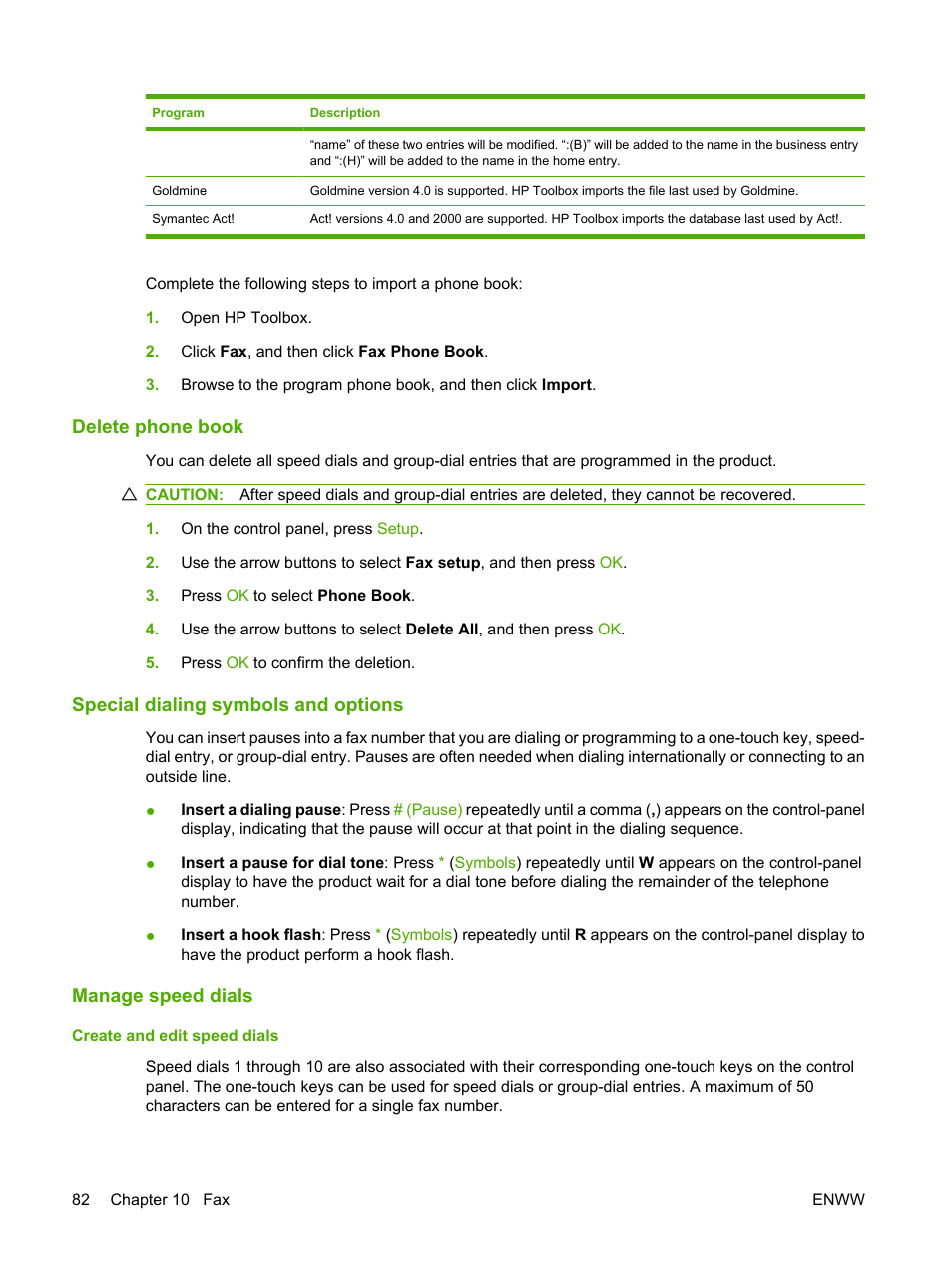 Delete phone book, Special dialing symbols and options, Manage speed dials | Create and edit speed dials | HP LaserJet M1319f Multifunction Printer User Manual | Page 92 / 212