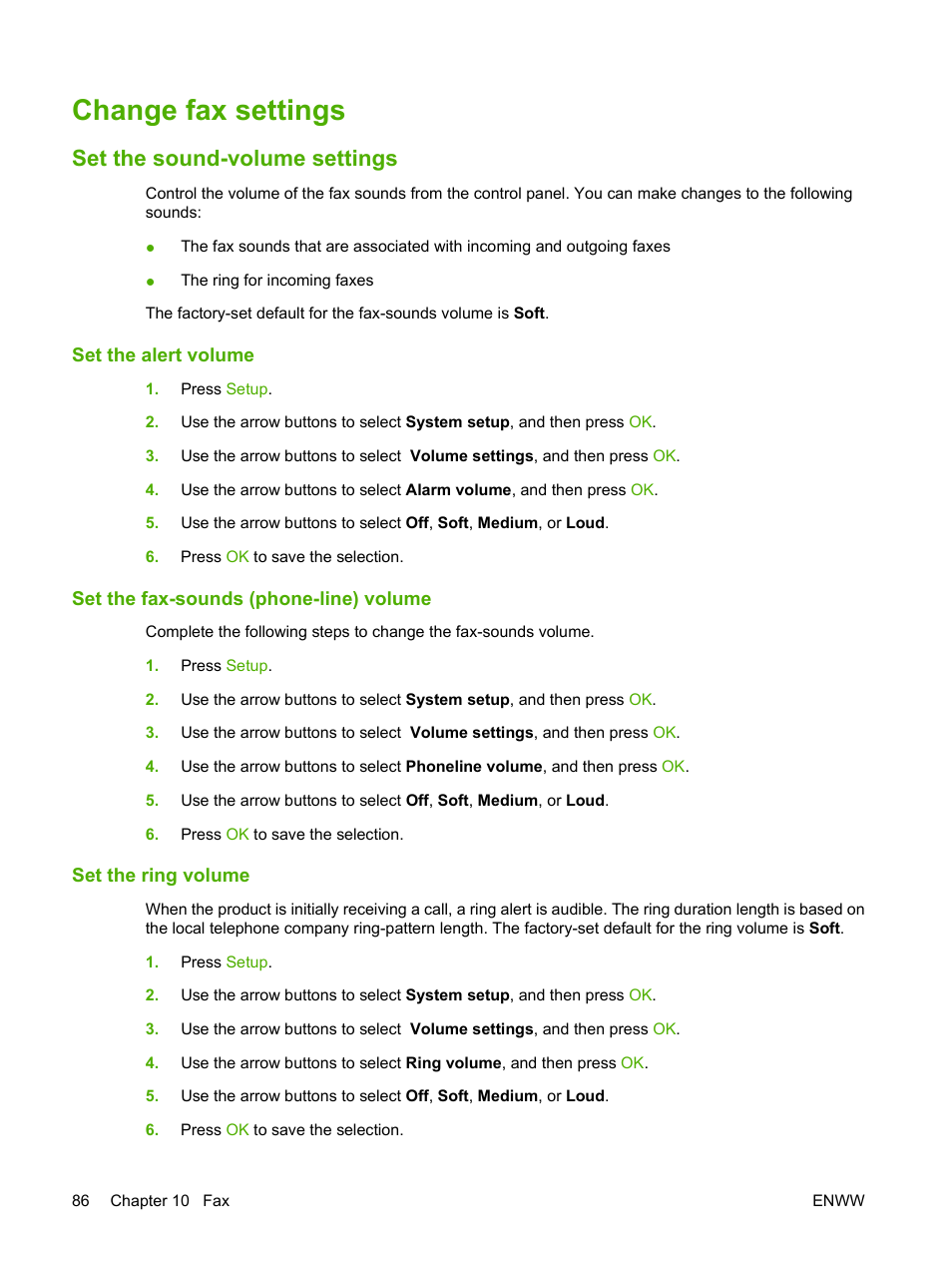 Change fax settings, Set the sound-volume settings, Set the alert volume | Set the fax-sounds (phone-line) volume, Set the ring volume | HP LaserJet M1319f Multifunction Printer User Manual | Page 96 / 212