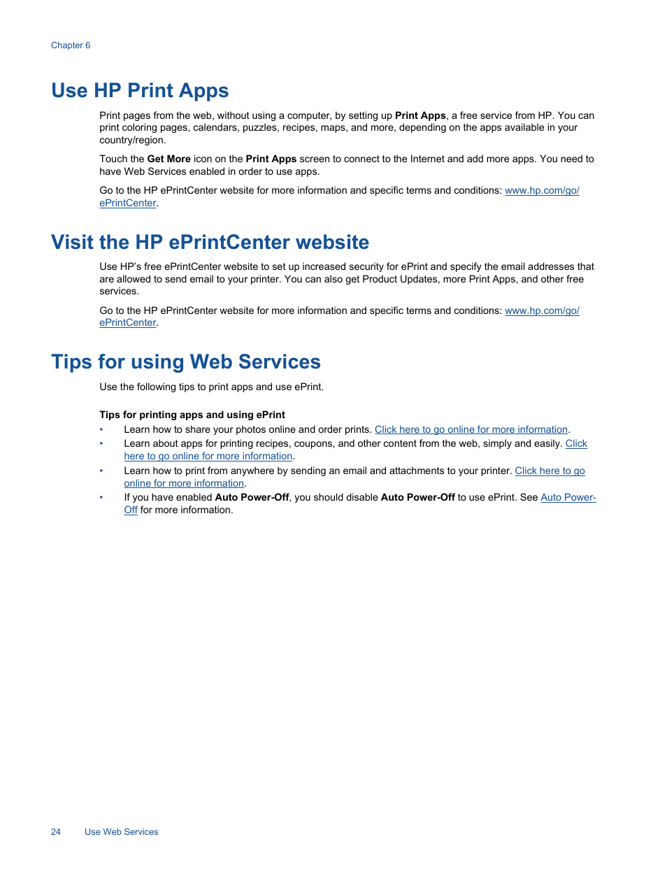 Use hp print apps, Visit the hp eprintcenter website, Tips for using web services | HP Photosmart 7520 e-All-in-One Printer User Manual | Page 26 / 102