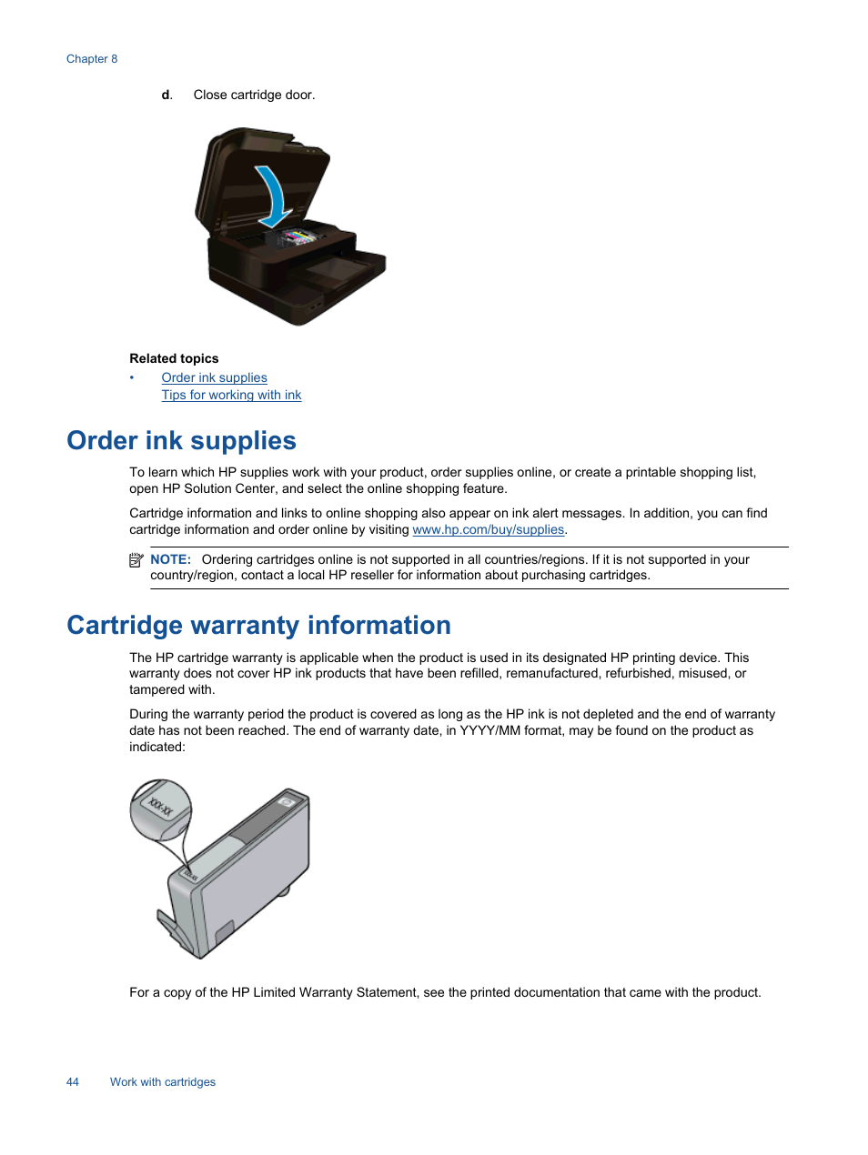Order ink supplies, Cartridge warranty information, Order ink supplies cartridge warranty information | HP Photosmart 7520 e-All-in-One Printer User Manual | Page 46 / 102