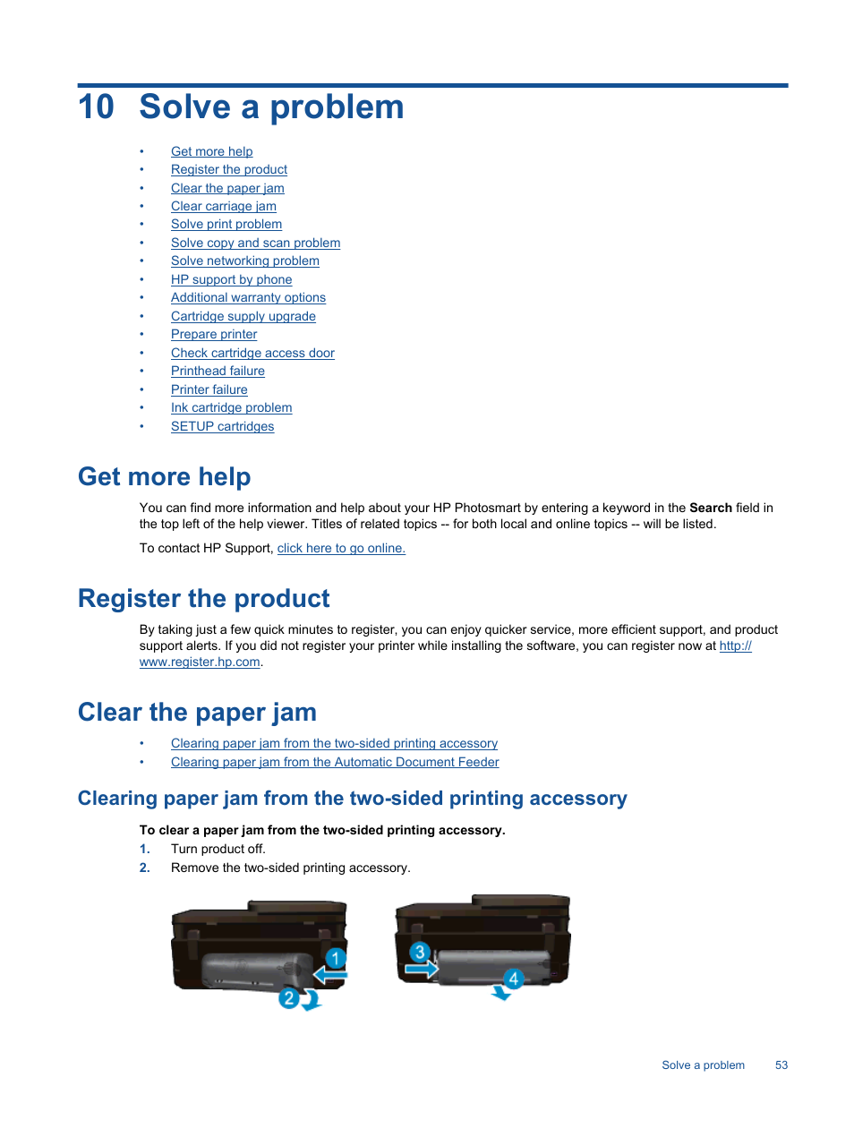 Solve a problem, Get more help, Register the product | Clear the paper jam, Register the product clear the paper jam, 10 solve a problem | HP Photosmart 7520 e-All-in-One Printer User Manual | Page 55 / 102
