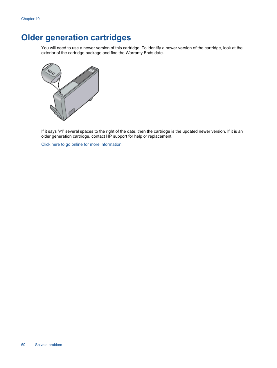 Older generation cartridges | HP Photosmart 7520 e-All-in-One Printer User Manual | Page 62 / 102