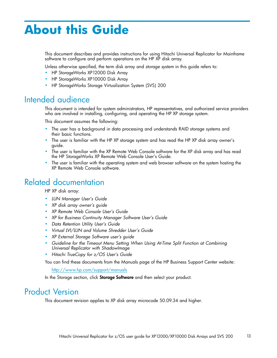 About this guide, Intended audience, Related documentation | Product version | HP StorageWorks XP Remote Web Console Software User Manual | Page 13 / 219