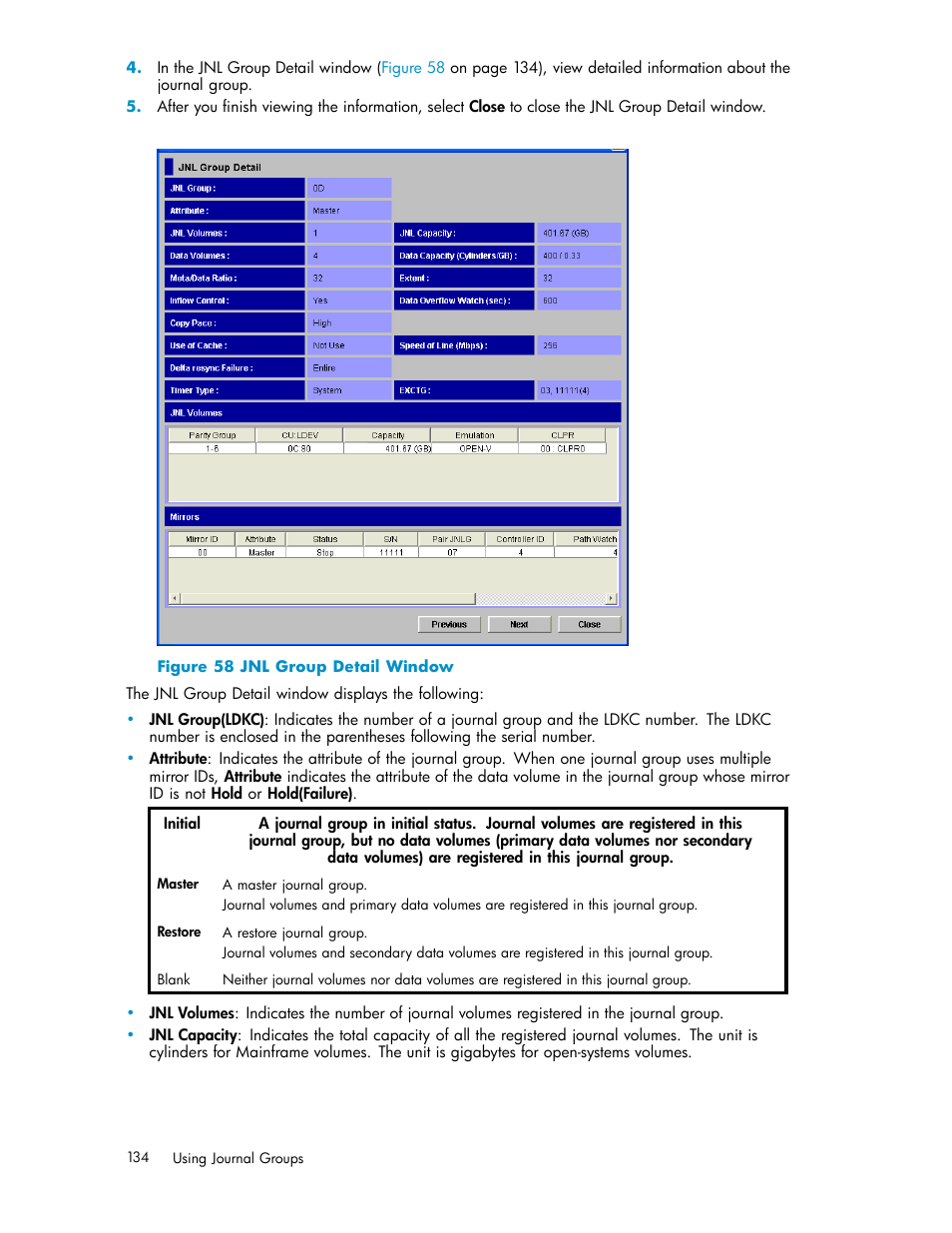 58 jnl group detail window | HP StorageWorks XP Remote Web Console Software User Manual | Page 134 / 219