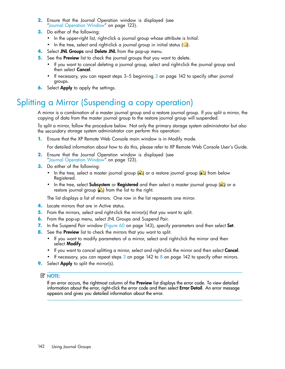 Splitting a mirror (suspending a copy operation) | HP StorageWorks XP Remote Web Console Software User Manual | Page 142 / 219