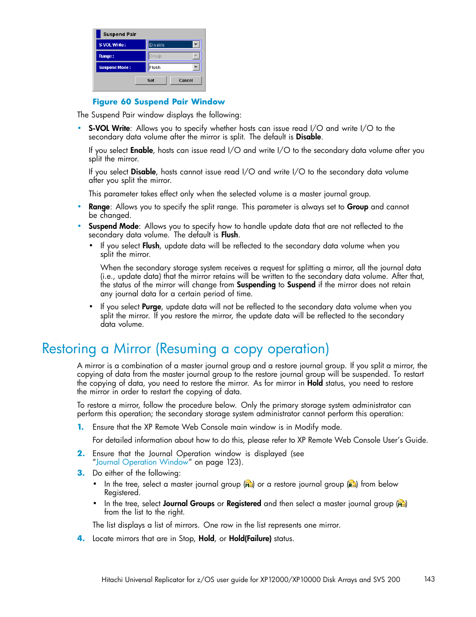 Restoring a mirror (resuming a copy operation), 60 suspend pair window, Figure 60 | HP StorageWorks XP Remote Web Console Software User Manual | Page 143 / 219