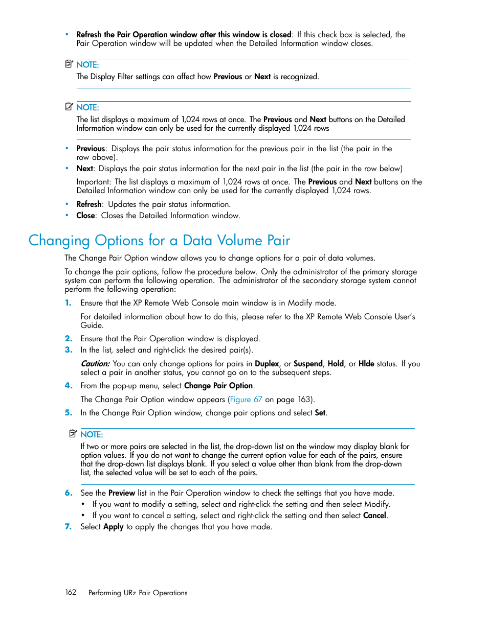 Changing options for a data volume pair | HP StorageWorks XP Remote Web Console Software User Manual | Page 162 / 219