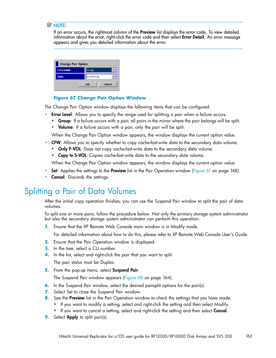 Splitting a pair of data volumes, 67 change pair option window | HP StorageWorks XP Remote Web Console Software User Manual | Page 163 / 219