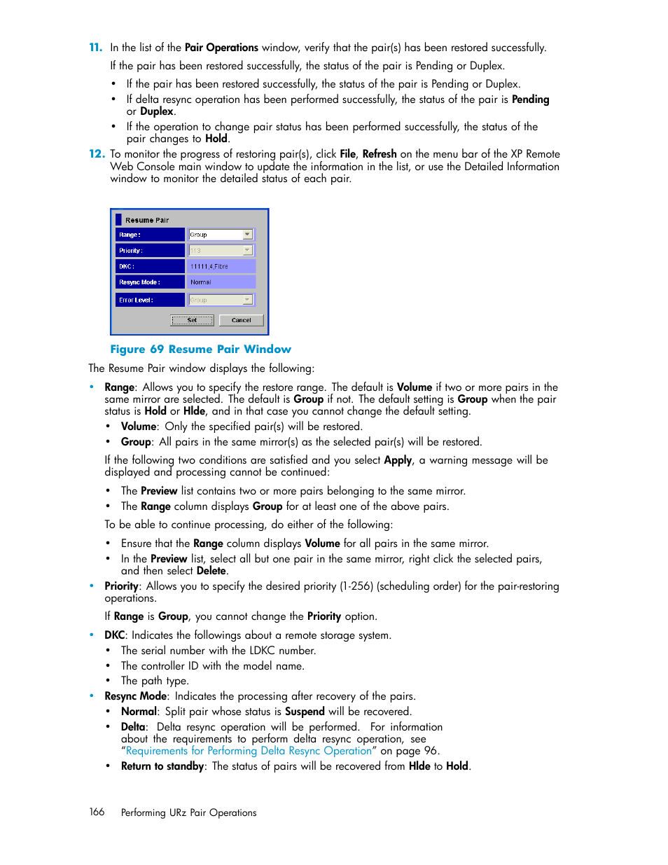 69 resume pair window, Figure 69 | HP StorageWorks XP Remote Web Console Software User Manual | Page 166 / 219