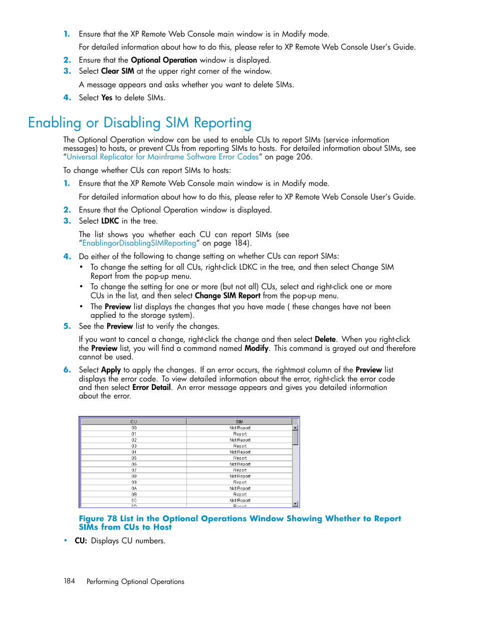 Enabling or disabling sim reporting, Linkone enabling or disabling sim reporting | HP StorageWorks XP Remote Web Console Software User Manual | Page 184 / 219