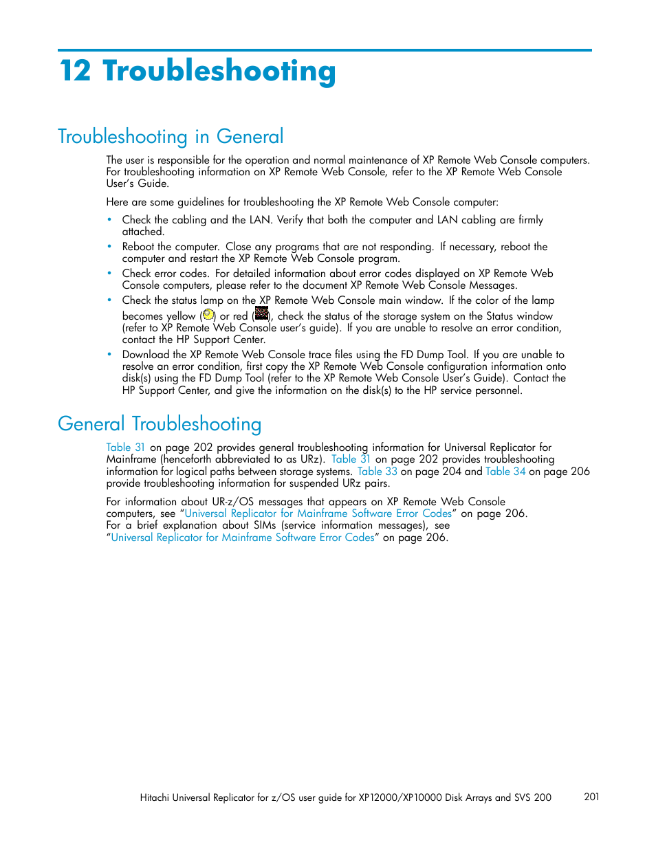 12 troubleshooting, Troubleshooting in general, General troubleshooting | HP StorageWorks XP Remote Web Console Software User Manual | Page 201 / 219