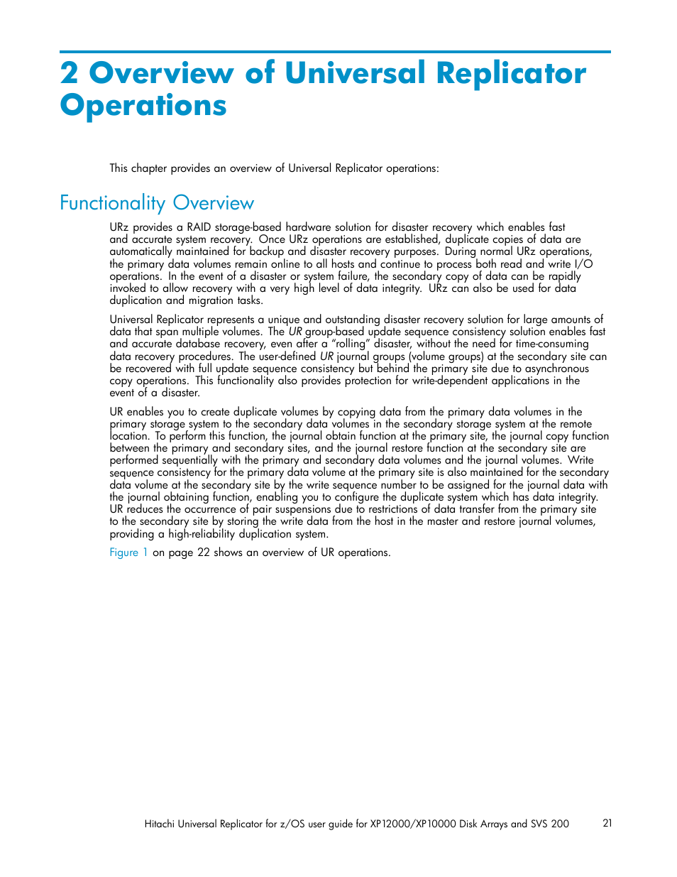 2 overview of universal replicator opera, Functionality overview, 2 overview of universal replicator operations | HP StorageWorks XP Remote Web Console Software User Manual | Page 21 / 219