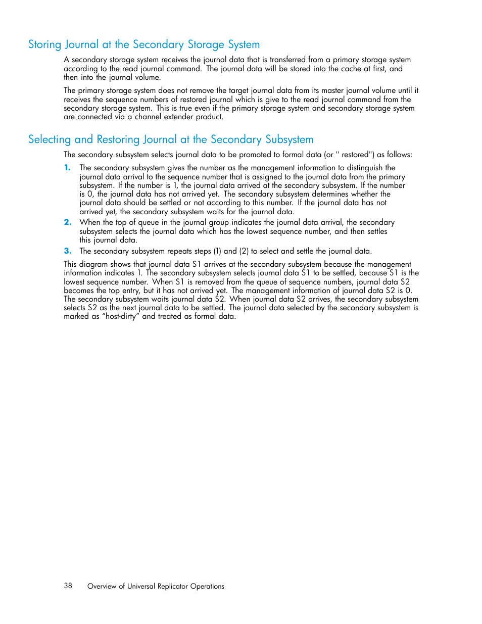 Storing journalatthe secondarystorage system, Storing journal at the secondary storage system | HP StorageWorks XP Remote Web Console Software User Manual | Page 38 / 219