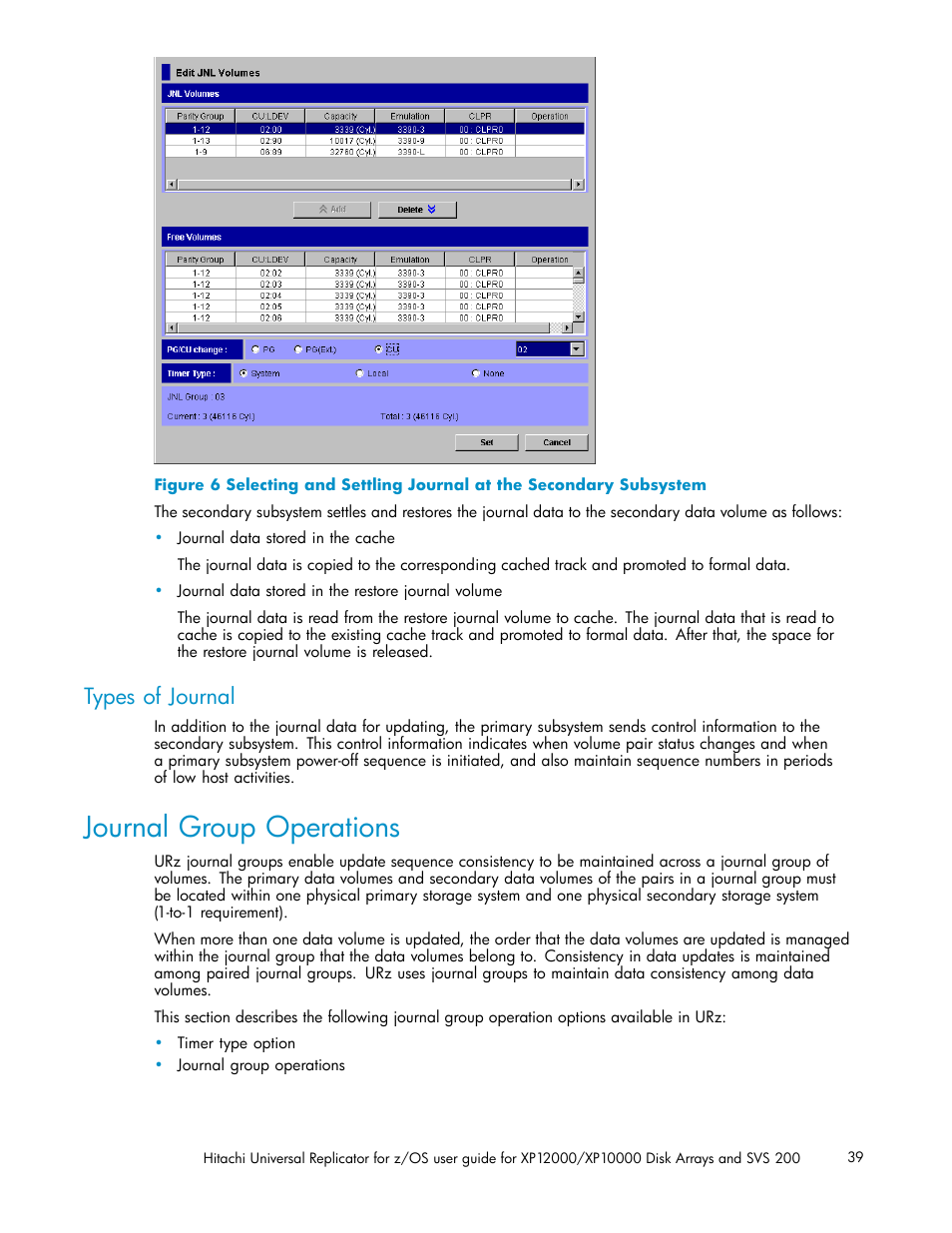 Journalgroup operations, Types of journal, Journal group operations | HP StorageWorks XP Remote Web Console Software User Manual | Page 39 / 219