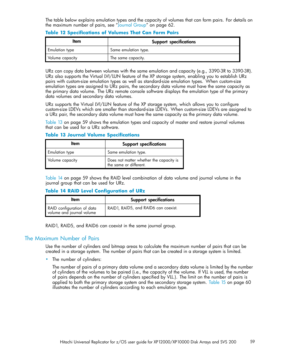 The maximum number of pairs, 12 speciﬁcations of volumes that can form pairs, 13 journal volume speciﬁcations | 14 raid level conﬁguration of urz | HP StorageWorks XP Remote Web Console Software User Manual | Page 59 / 219