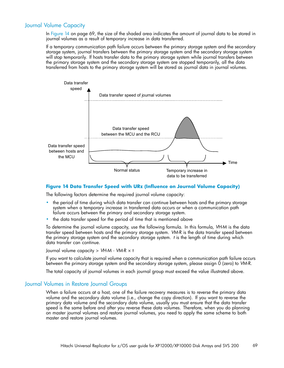 Journal volume capacity, Journal volumes in restore journal groups | HP StorageWorks XP Remote Web Console Software User Manual | Page 69 / 219