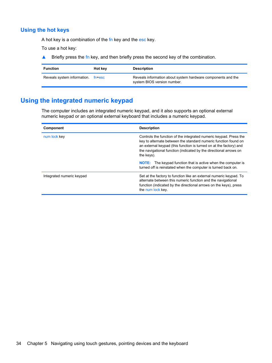 Using the hot keys, Using the integrated numeric keypad | HP Pavilion 15-e043cl Notebook PC User Manual | Page 44 / 89