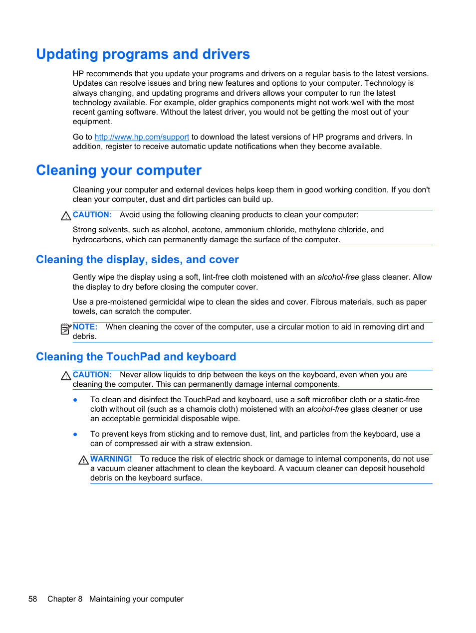 Updating programs and drivers, Cleaning your computer, Cleaning the display, sides, and cover | Cleaning the touchpad and keyboard | HP Pavilion 15-e043cl Notebook PC User Manual | Page 68 / 89