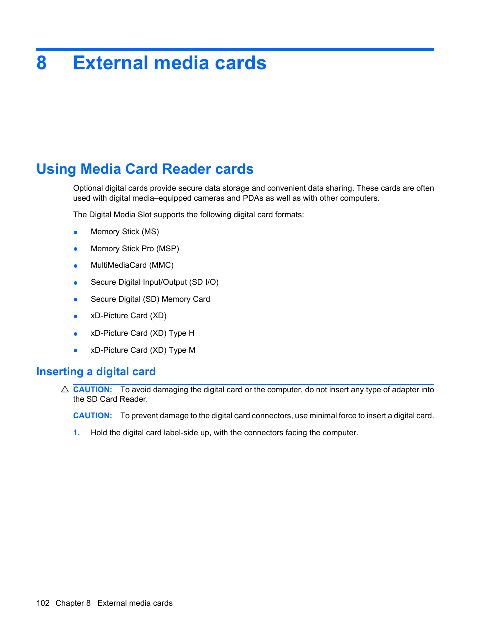 External media cards, Using media card reader cards, Inserting a digital card | 8 external media cards, 8external media cards | HP EliteBook 8540w Mobile Workstation User Manual | Page 114 / 183