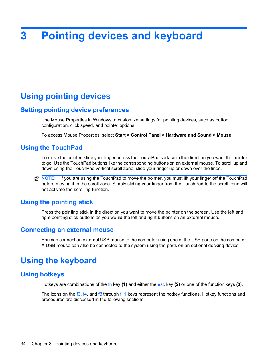 Pointing devices and keyboard, Using pointing devices, Setting pointing device preferences | Using the touchpad, Using the pointing stick, Connecting an external mouse, Using the keyboard, Using hotkeys, 3 pointing devices and keyboard, 3pointing devices and keyboard | HP EliteBook 8540w Mobile Workstation User Manual | Page 46 / 183