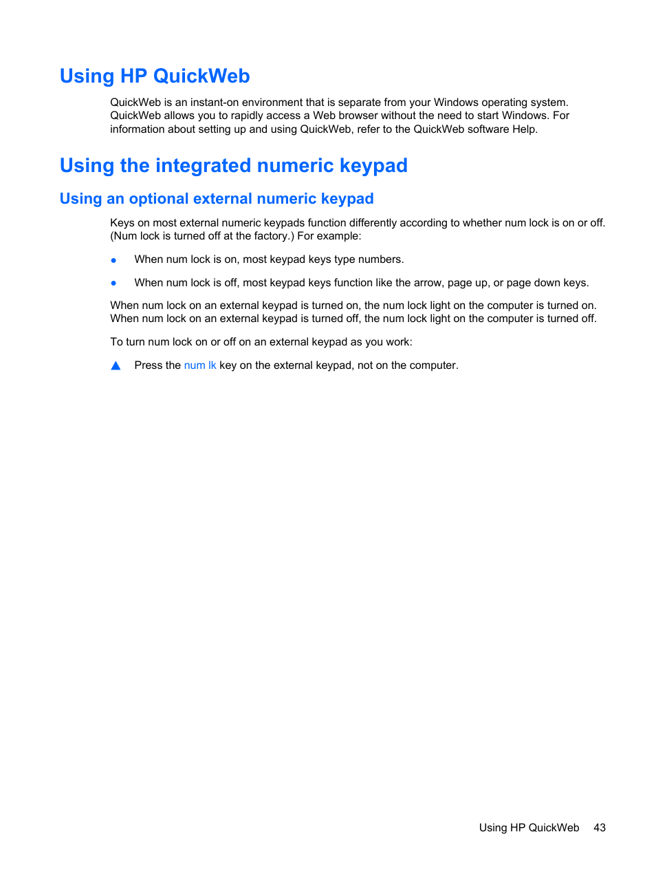 Using hp quickweb, Using the integrated numeric keypad, Using an optional external numeric keypad | HP EliteBook 8540w Mobile Workstation User Manual | Page 55 / 183