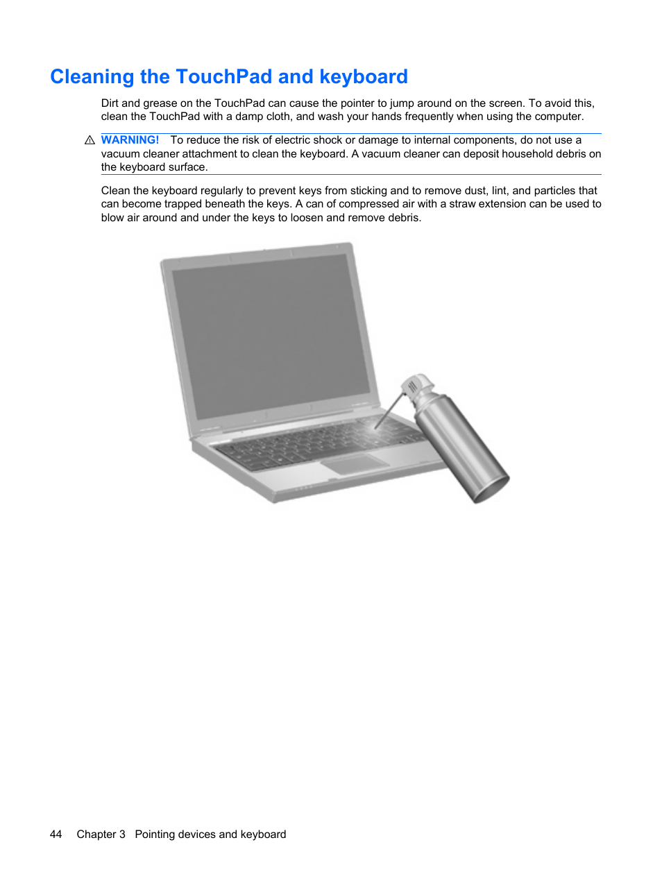 Cleaning the touchpad and keyboard | HP EliteBook 8540w Mobile Workstation User Manual | Page 56 / 183