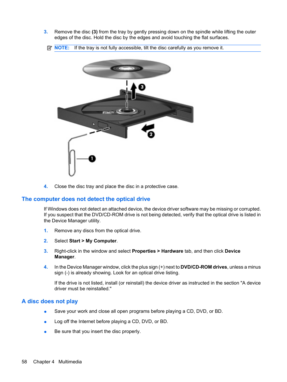 The computer does not detect the optical drive, A disc does not play | HP EliteBook 8540w Mobile Workstation User Manual | Page 70 / 183