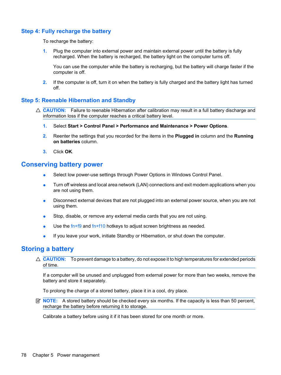 Step 4: fully recharge the battery, Step 5: reenable hibernation and standby, Conserving battery power | Storing a battery, Conserving battery power storing a battery | HP EliteBook 8540w Mobile Workstation User Manual | Page 90 / 183