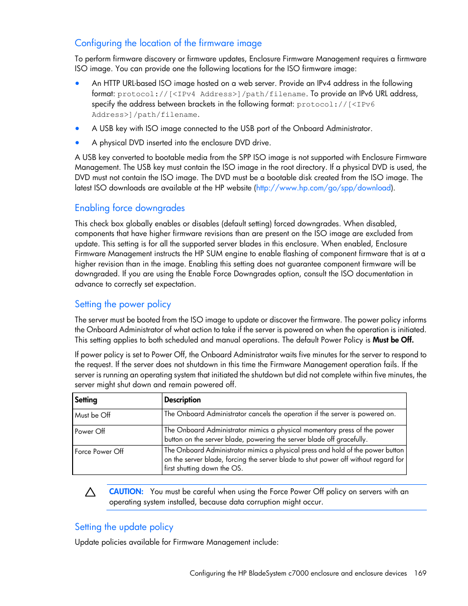 Configuring the location of the firmware image, Enabling force downgrades, Setting the power policy | Setting the update policy | HP Onboard Administrator User Manual | Page 169 / 347