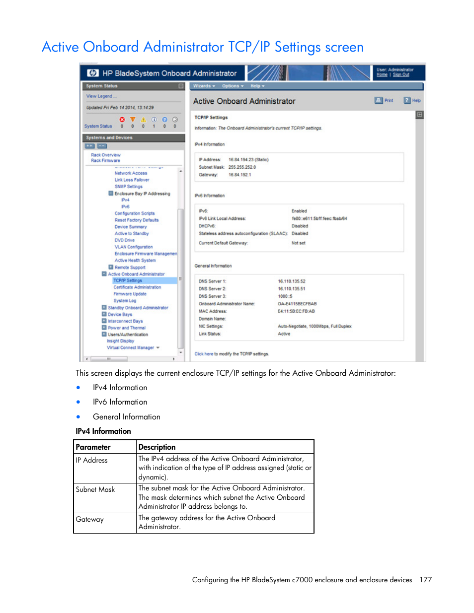 Active onboard, Administrator tcp/ip settings screen | HP Onboard Administrator User Manual | Page 177 / 347